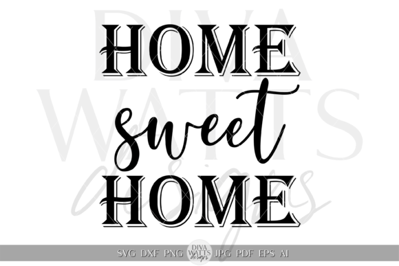 Decorative Home Sweet Home Graphic SVG Guide